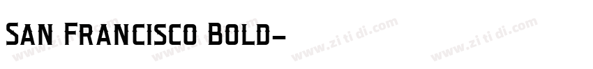 San Francisco Bold字体转换
